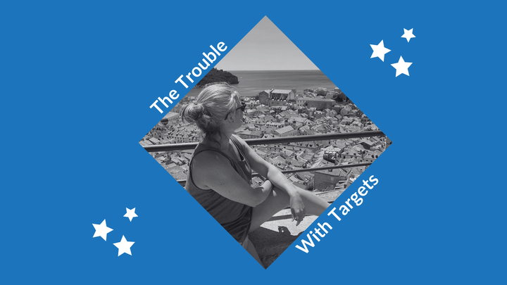 The Trouble with Targets