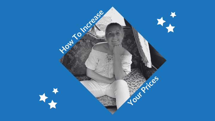 How to Increase Your Prices