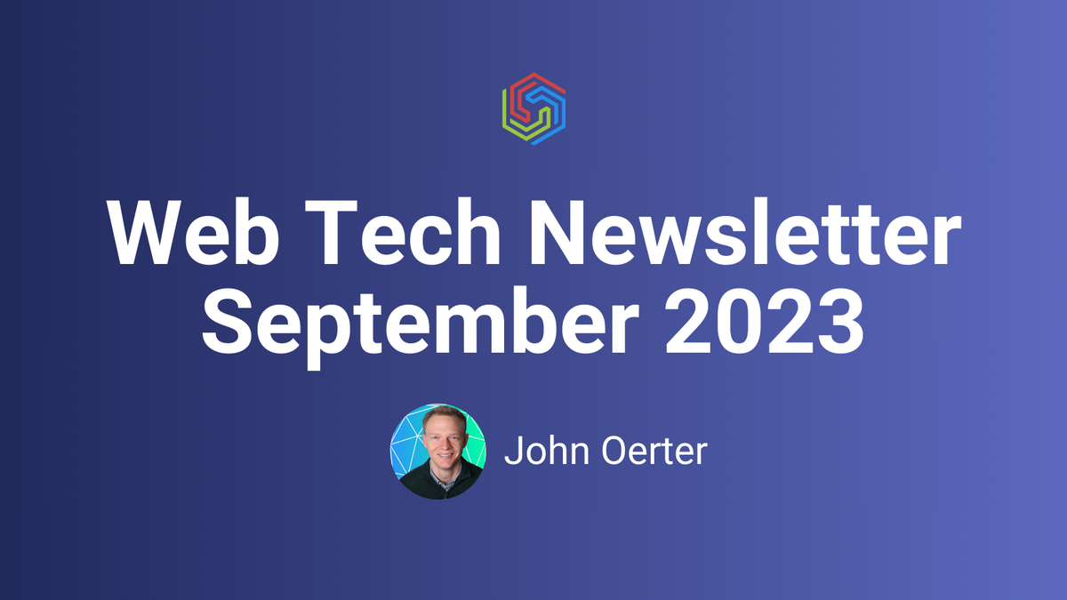 Web Tech Newsletter - September 2023