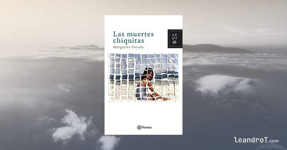 Las muertes chiquitas 🪞