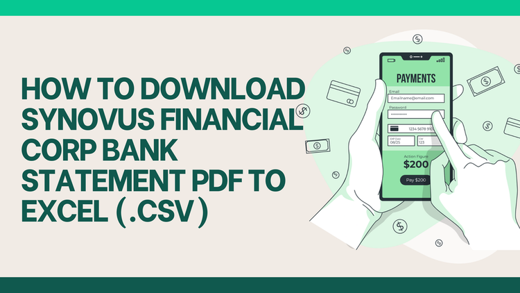 How to Download Synovus Financial Corp Bank Statement PDF to CSV