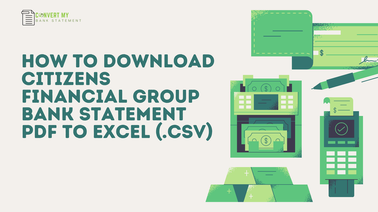 How to Download Citizens Financial Group Bank Statement PDF
