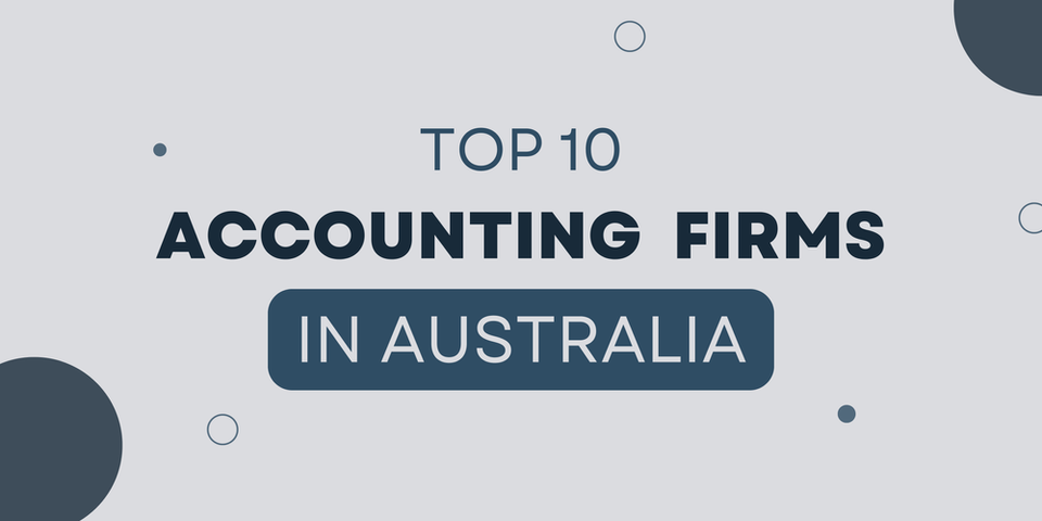 Top 10 accounting firms in Australia (2025)
