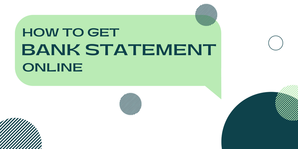 How To Get Your Bank Statement Online