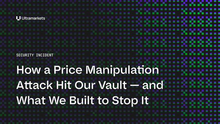 How a Price Manipulation Attack Hit Our Vault — and What We Built to Stop It