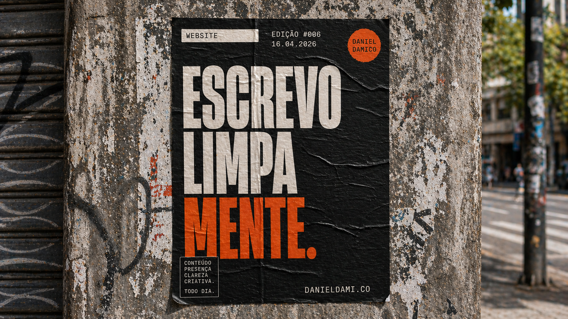 006 — Escrevo limpamente