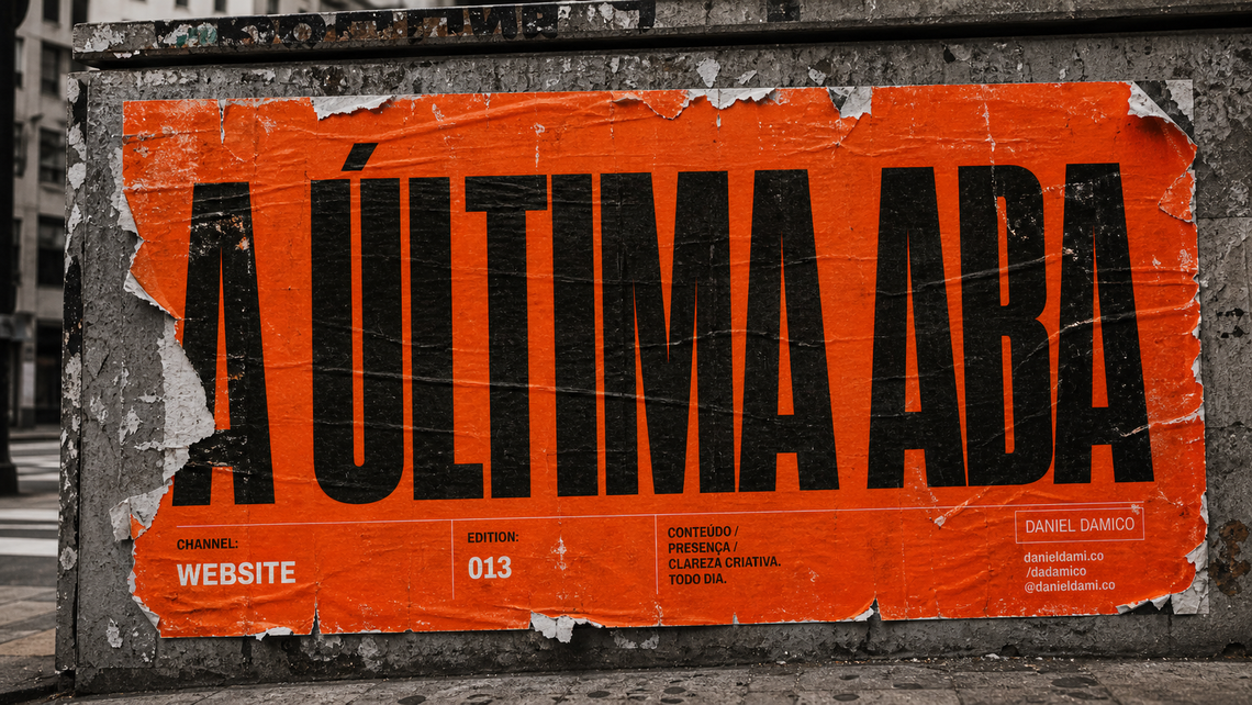 013 — A Última Aba
