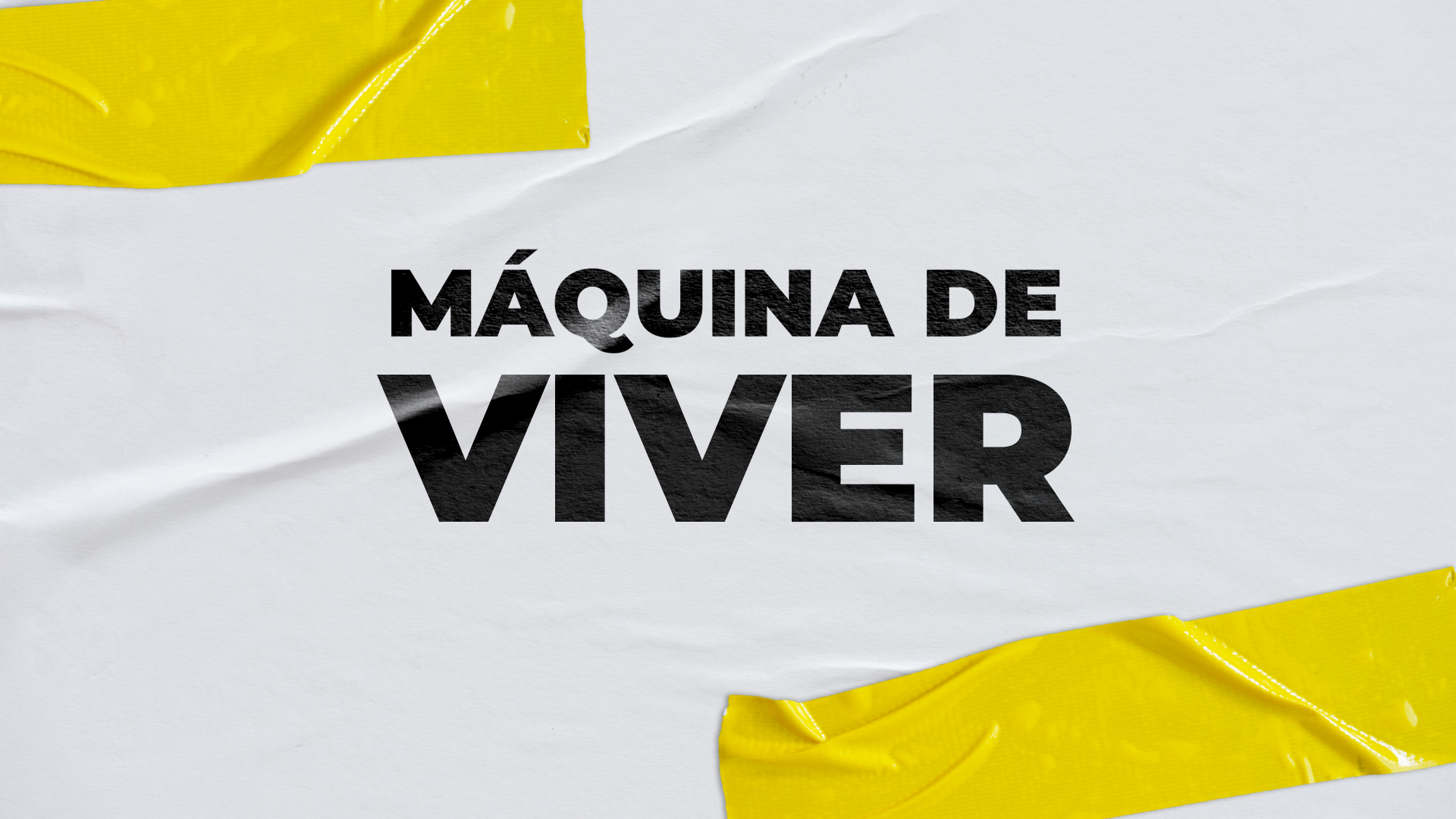 ☯️ MDV #11 - Máquina de Viver?