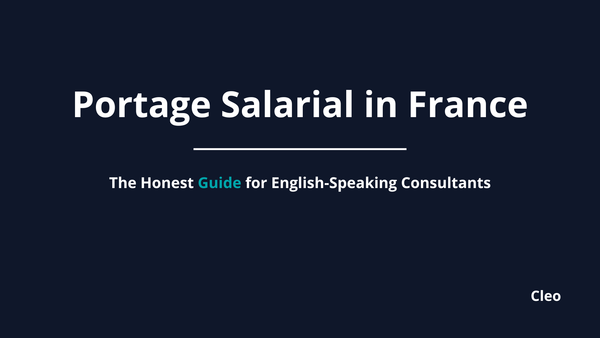 Portage Salarial in France: The Honest Guide for English-Speaking Consultants