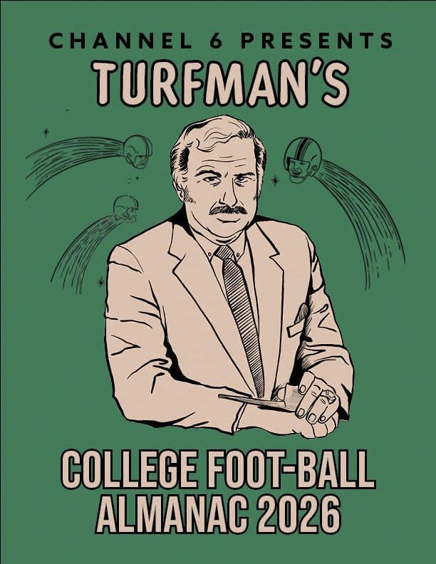 THE 2026 TURFMAN'S COLLEGE FOOT-BALL PREVIEW ALMANAC IS NOW AVAILABLE FOR PURCHASE