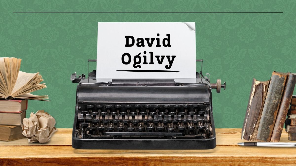 Skriv tekster som David Ogilvy