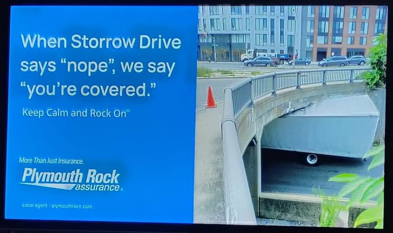 Insurance ad: When Storrow Drive says 'nope', we say 'you're covered.'