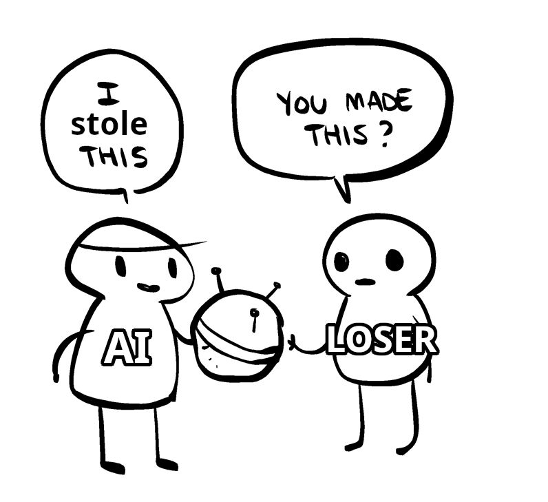 top panel from the linked-to comic. guy on the left is labeled "AI", saying "i stole this" handing something to the guy on the right, labeled "loser" who is saying "you made this?"