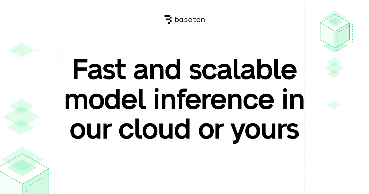 Baseten's website describing its inference platform for deploying AI models in production