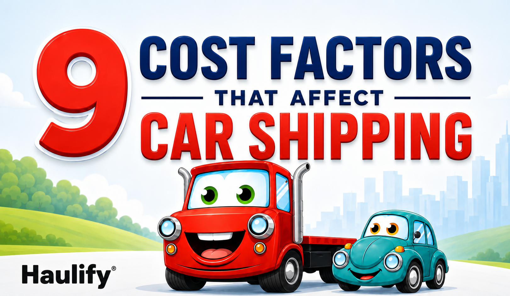 9 Factors That Affect Car Shipping Costs