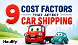 9 Factors That Affect Car Shipping Costs