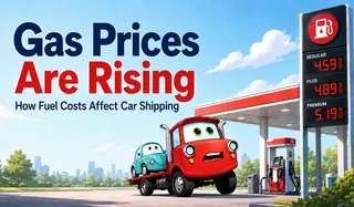 Gas Prices Are Rising: How Fuel Costs Affect Car Shipping Quotes in 2026
