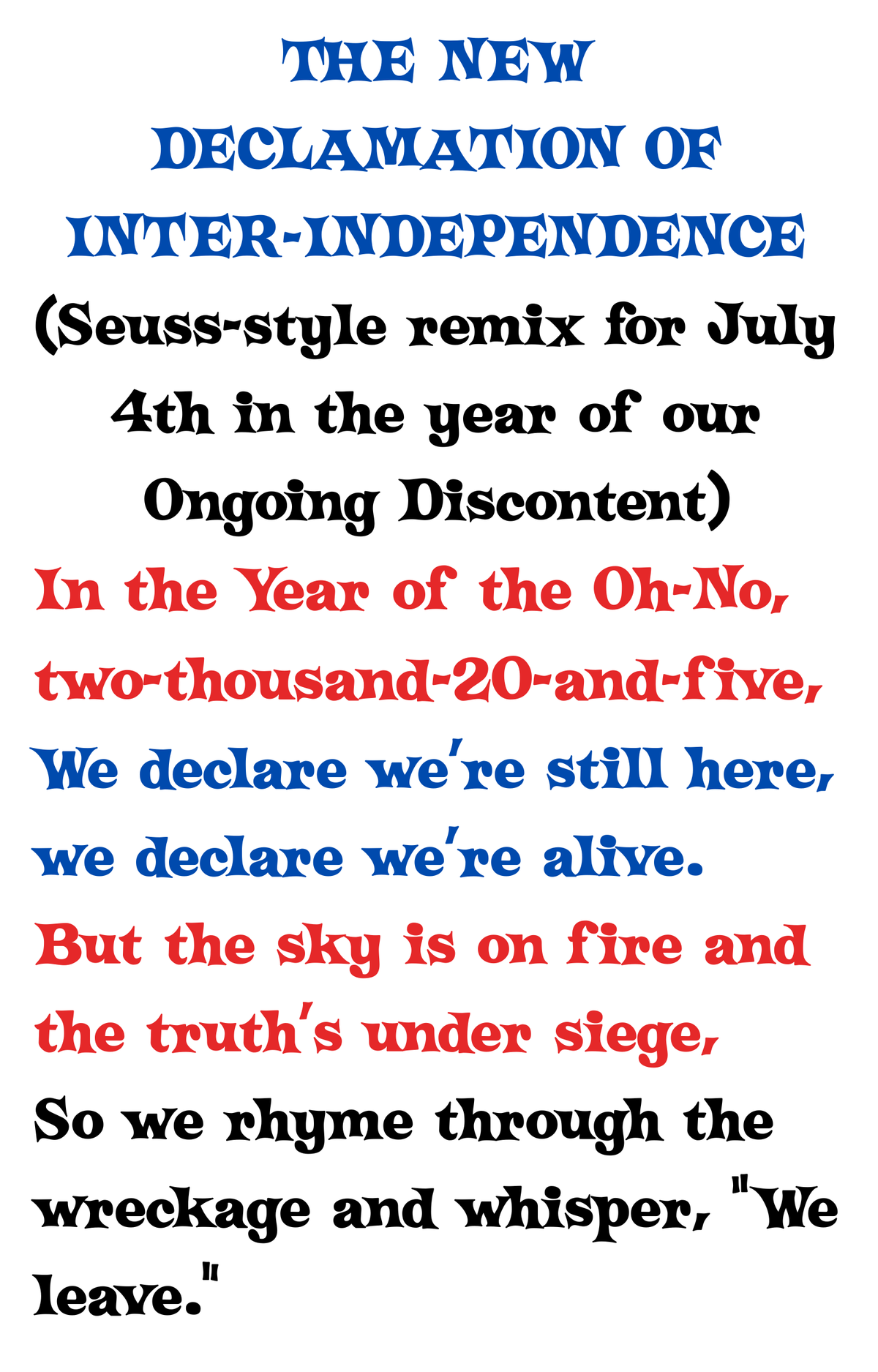 THE NEW DECLAMATION OF INTER-INDEPENDENCE (poem) 