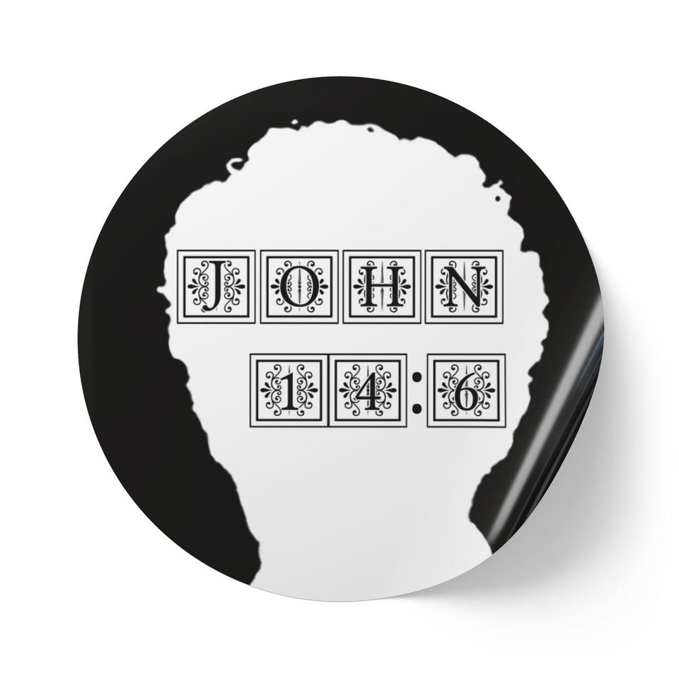 Stickers John 14:6 | I Am the Way and the Truth and the Life