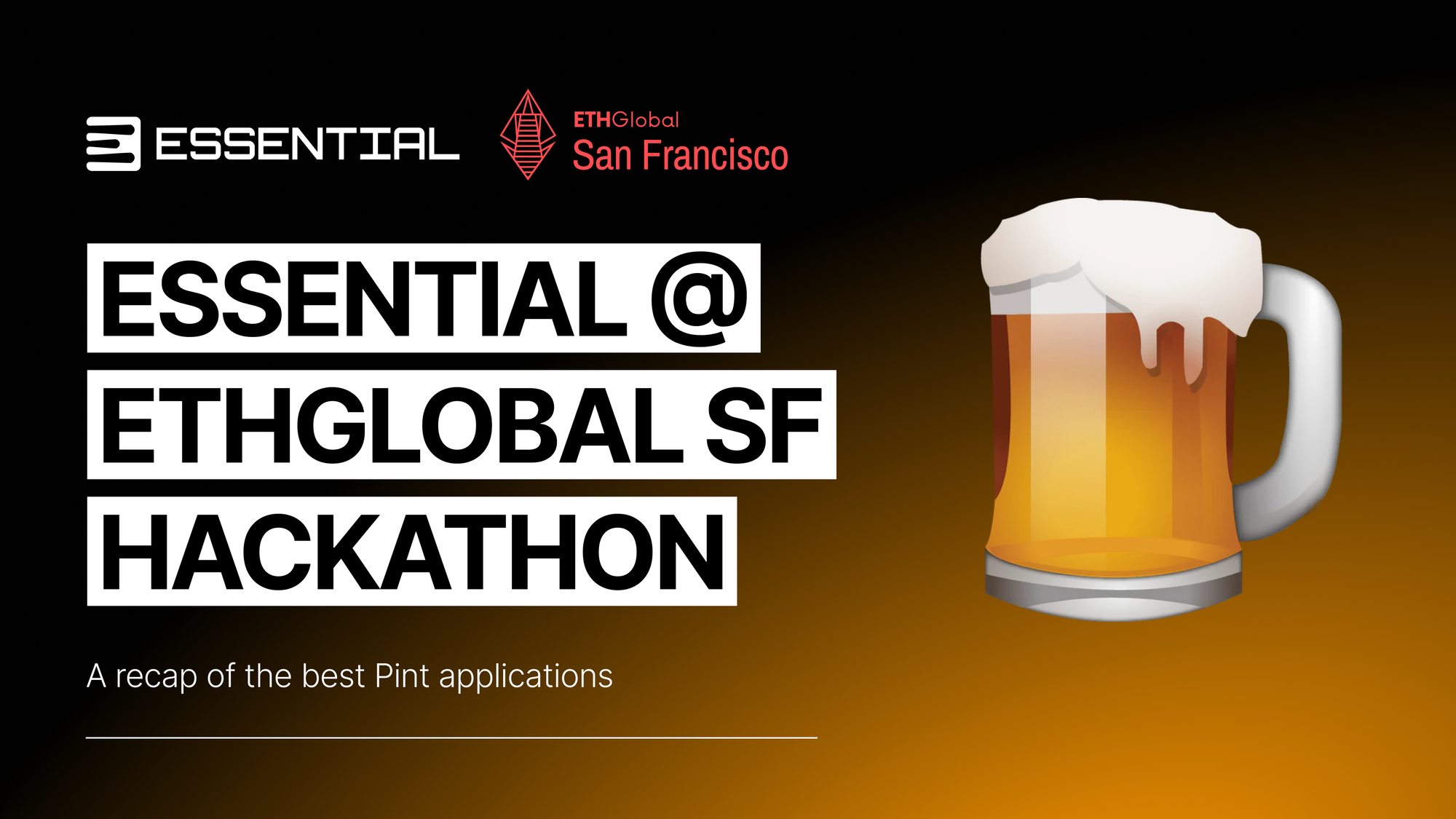 Essential @ ETHGlobal San Francisco