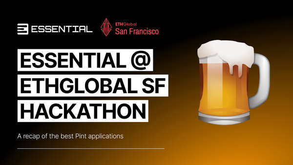 Essential @ ETHGlobal San Francisco
