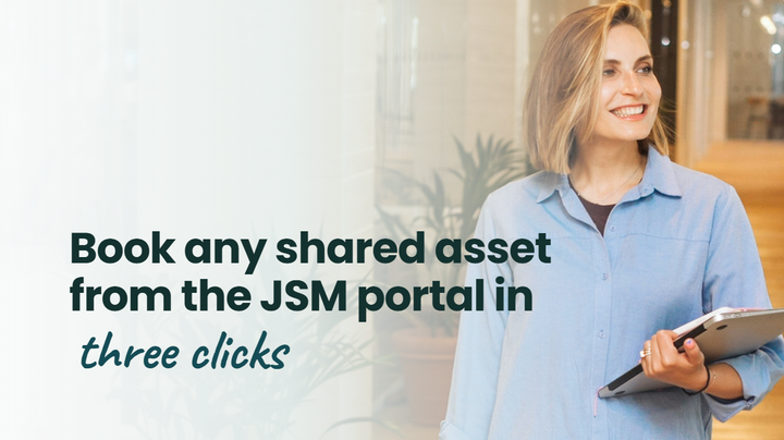 Raley Bookman for JSM: book any shared asset straight from the portal