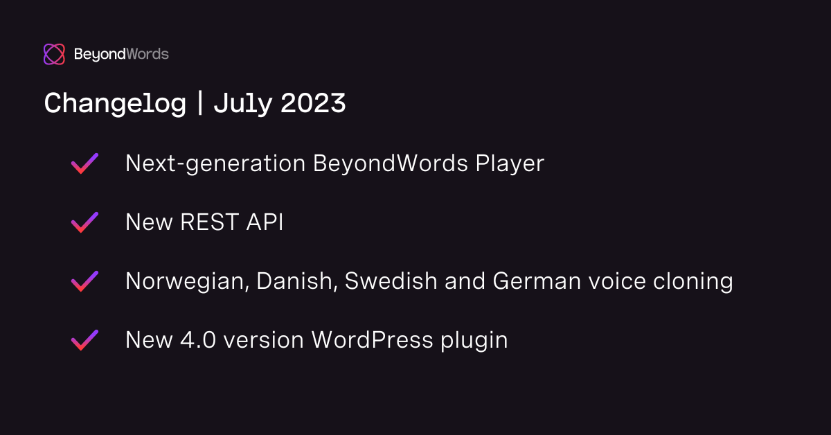 Changelog: New player, API, and expanded voice cloning