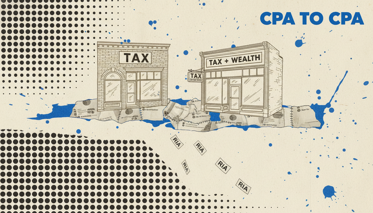 Illustration of a tax-only CPA storefront beside a combined tax and wealth storefront, with RIA referral cards falling into the gap between them.