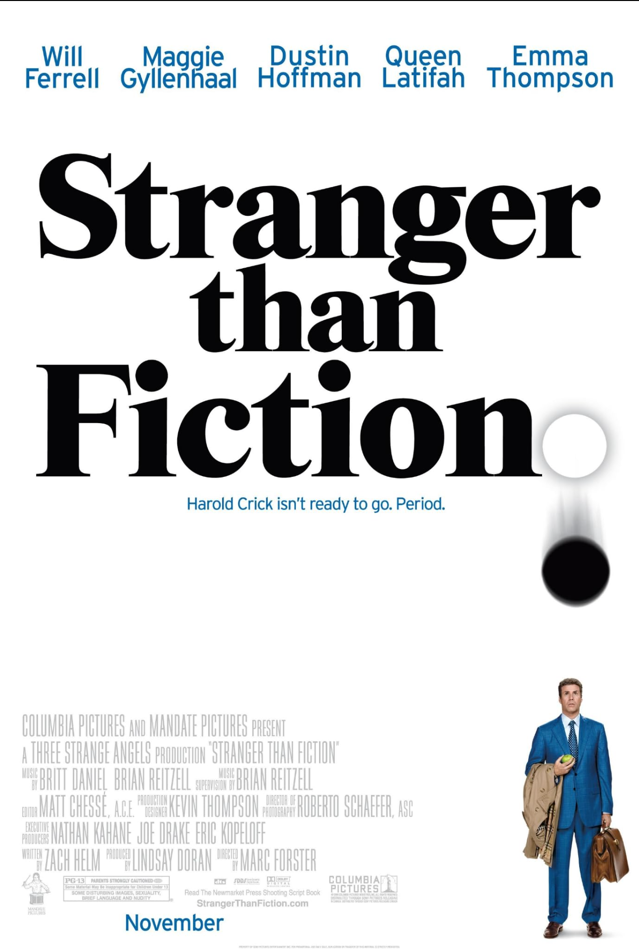 Stranger than Fiction.