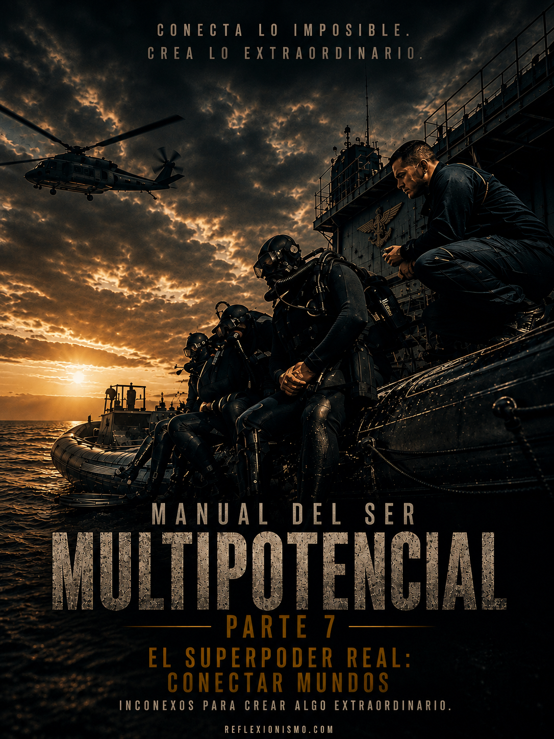Manual del ser multipotencial (parte 7).