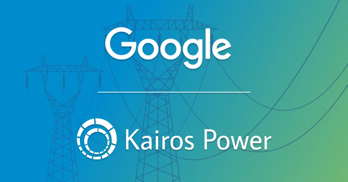 Cosmico - Google and Kairos plan to build a nuclear plant by 2030
