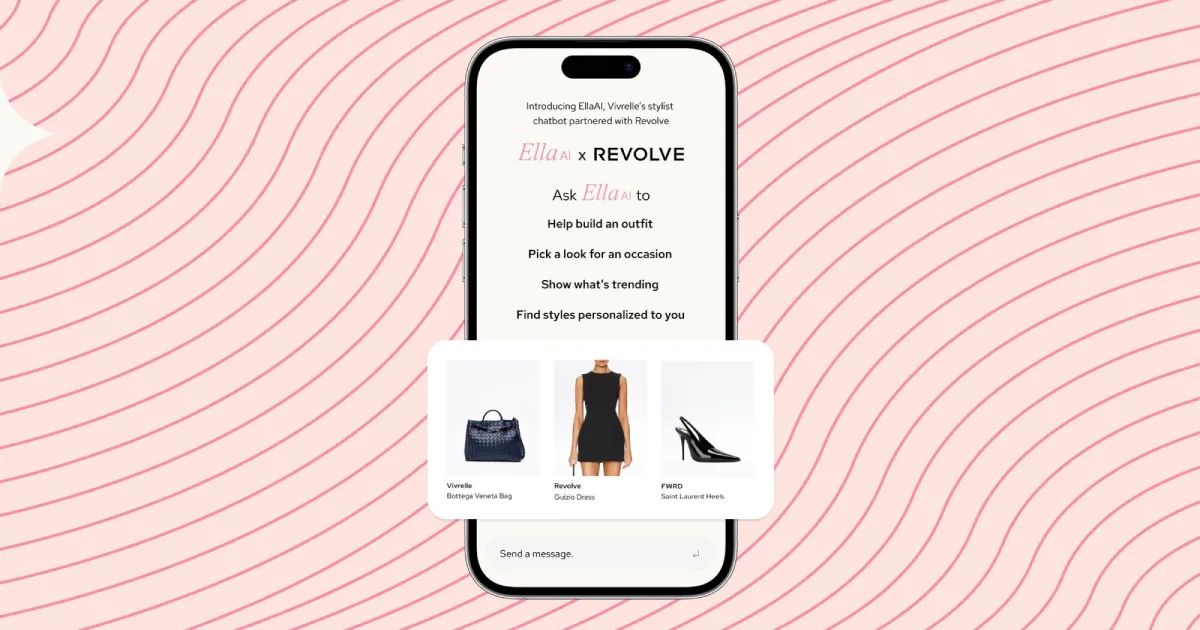 Cosmico - Vivrelle launches Ella, an AI stylist with Revolve and FWRD