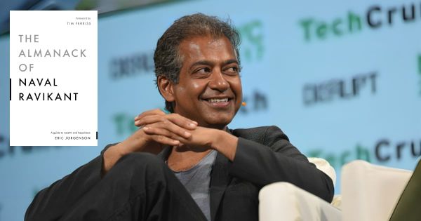 Cosmico - 10 Life-Changing Lessons From (Naval Ravikant)