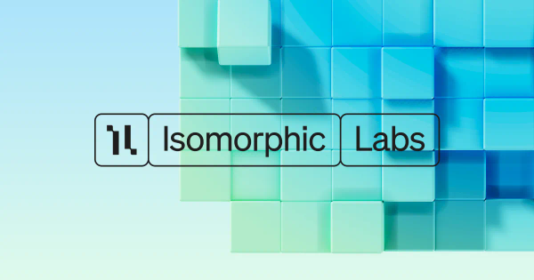 Cosmico - Google’s AI Drug Startup Isomorphic Labs Raises $600M