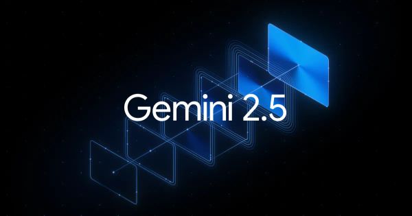 Cosmico - Google’s Gemini 2.5: Thinks deeper, speaks smarter, codes faster