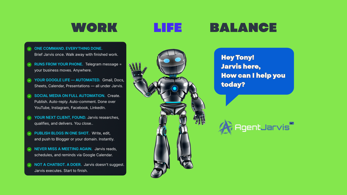 ✳️ WORK, LIFE, BALANCE → JARVIS handles it all!
