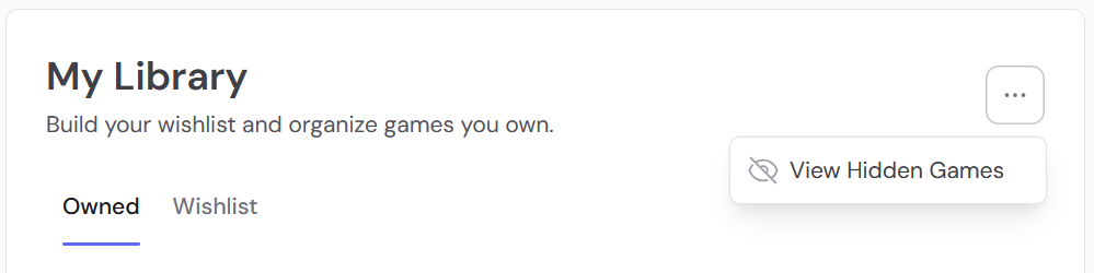 UI for My Library, showing Owned, Wishlist, and View Hidden Games