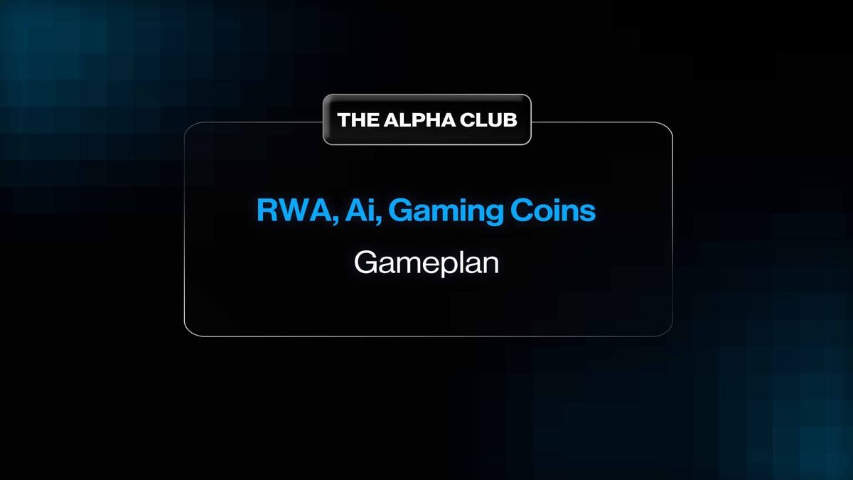 My Game Plan (Ai, RWA & Gaming Coins)