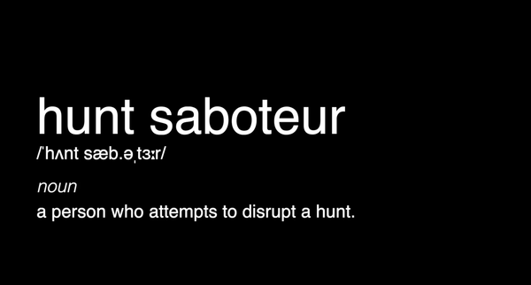 Hunt Saboteur