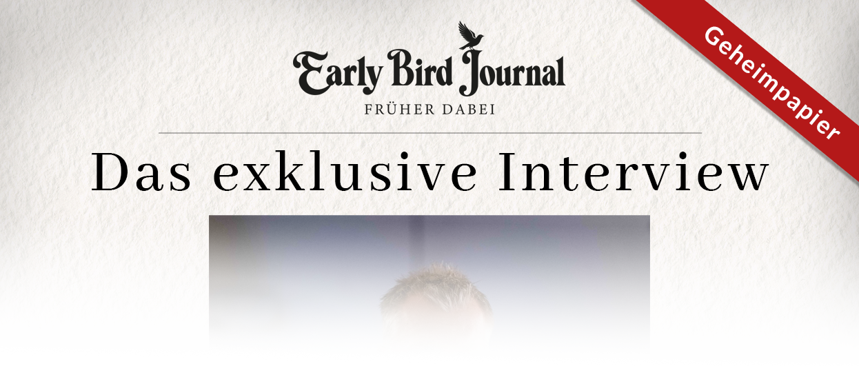 Das exklusive Interview