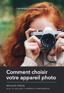 Couverture du livre Comment choisir votre appareil photo