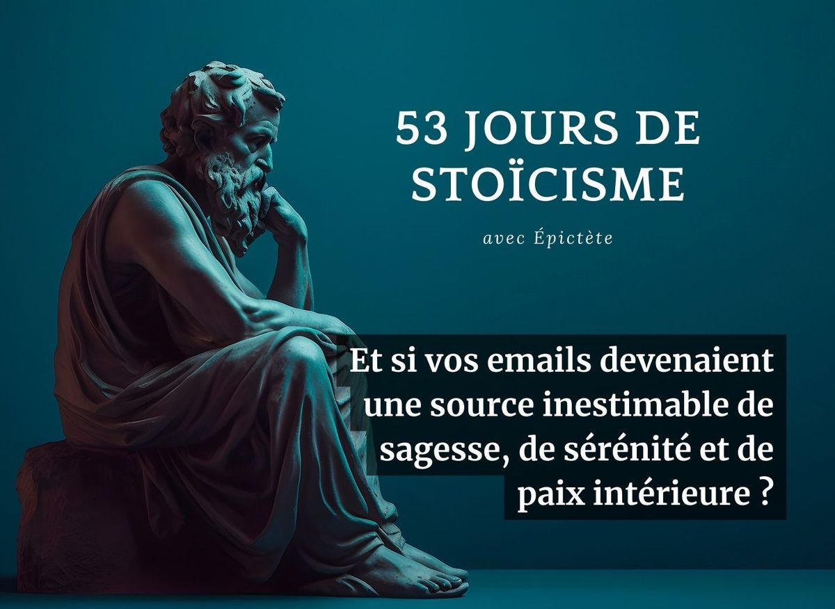Défi : 53 jours de stoïcisme