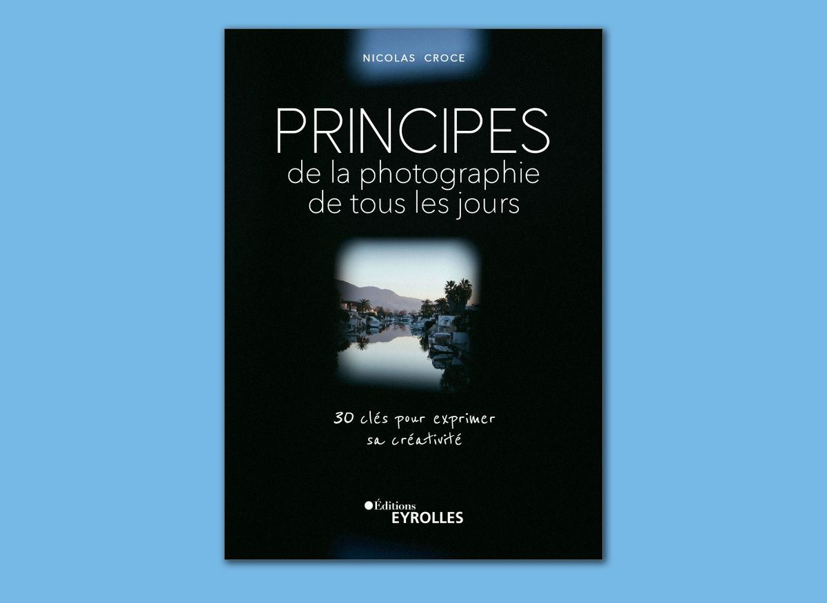Principes de la photographie de tous les jours