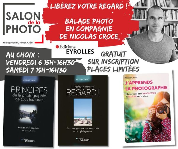 Retrouvez-moi au Salon de la photo 2023 : sortie de mon nouveau livre, dédicaces et rencontres, sorties photo gratuites et workshop storytelling !