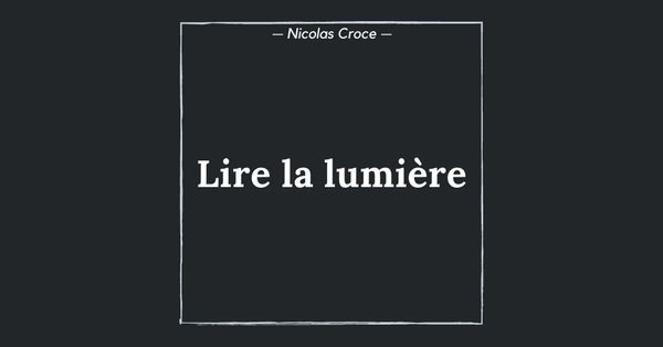 Lire la lumière