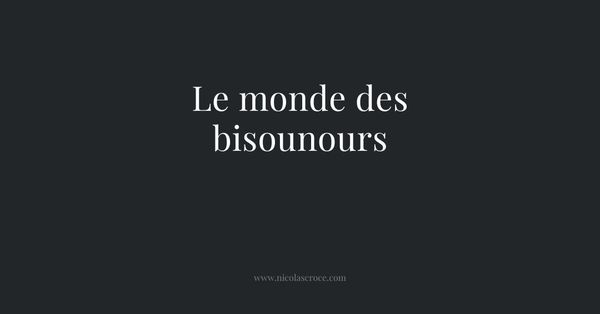 Le monde des bisounours