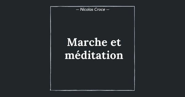 Marche et méditation