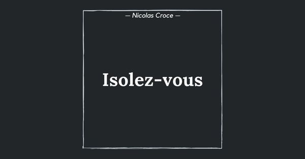 Isolez-vous