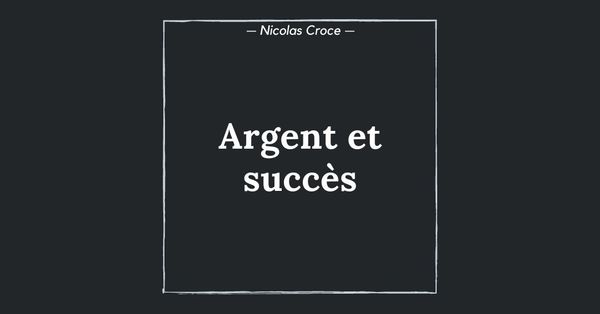 Argent et succès