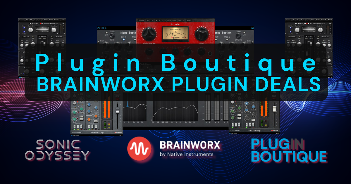 Brainworx plugin deals page hero showing mixing and mastering plugins with Sonic Odyssey branding